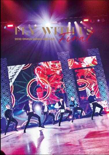 Xe[W̓VˁhONEUShiAXj |IȃptH[}XLIVEɉfIONEUS LIVE Blu-ray&DVD u2020 ONEUS JAPAN 2ND LIVE : FLY WITH US FINALv? 2/23I