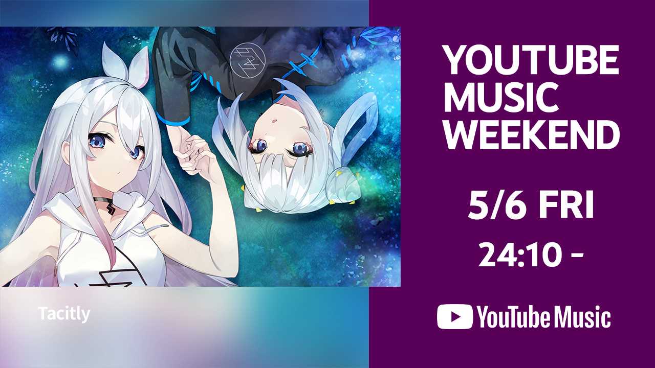 uAj ~ASYvYouTube Music Weekend vol.5ɎQI