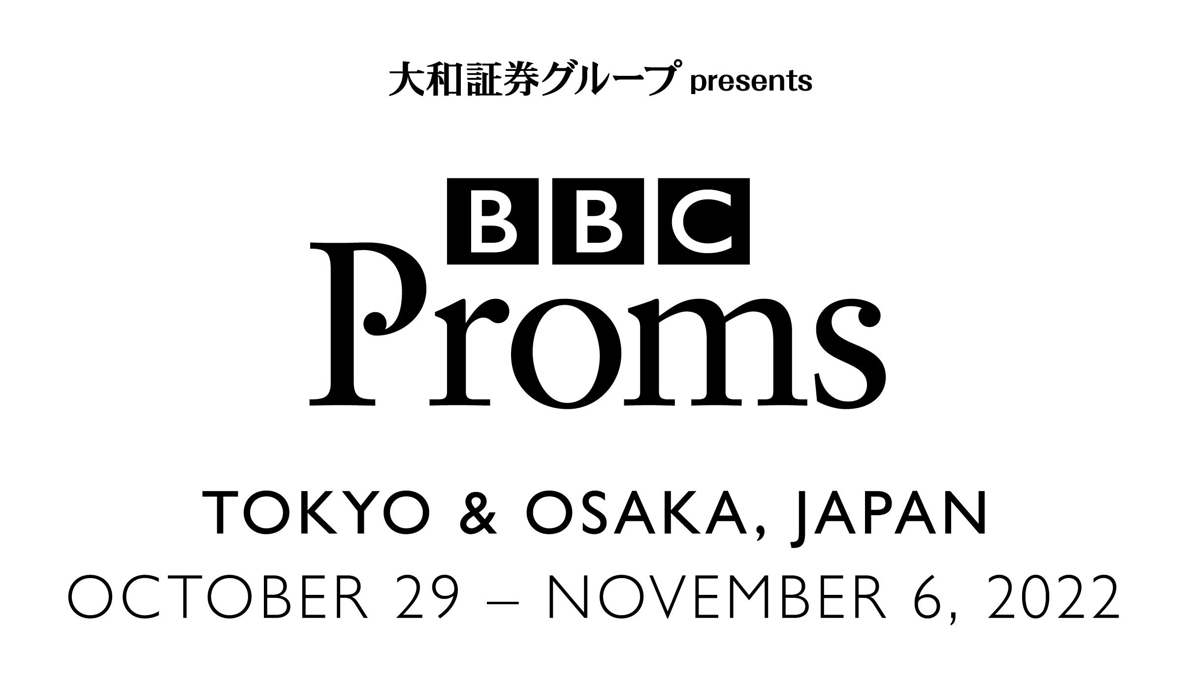  DA] ^Ap씹l1029`116ɊJÂBBC Proms JAPAN 2022 ItBVEirQ[^[ɏACI