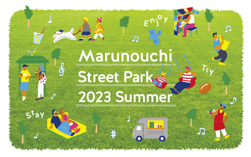 xfUC񋟂郏CXdvbgtH[POWER SPOT(R)sS̍LEIԂ݂̍؂ЉuMarunouchi Street Park 2023 Summervɍ̗p