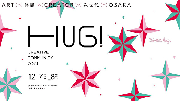 ~cGA̎V^A[gCxguCREATIVE COMMUNITY 2024 Winter HUGIv127iyjE8ijɊJÁI