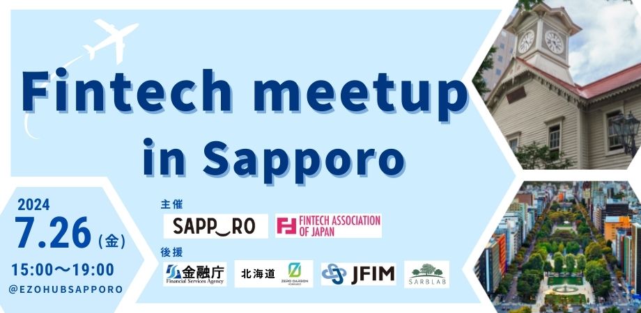 726()ɎDysFintechuFintech meetup in SapporovJ