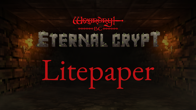 ubN`F[Q[wEternal Crypt - Wizardry BC -xLitepaperJI