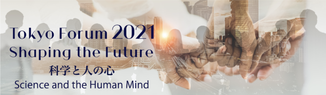 uTokyo Forum 2021v JÂ܂ł1IÑe[} uScience and the Human Mind (ȊwƐl̐S)v