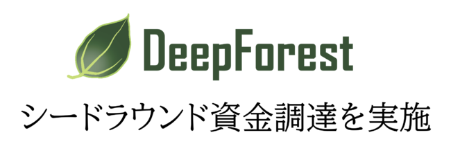 DeepForest Technologies@V[hEhł̎B{̂