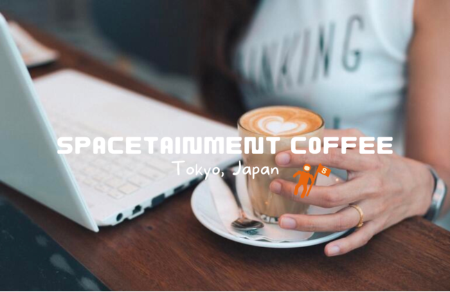 PowercationRZvgƂCoworking CafeuSpacetainment CoffeevAE\Q4/17I[v