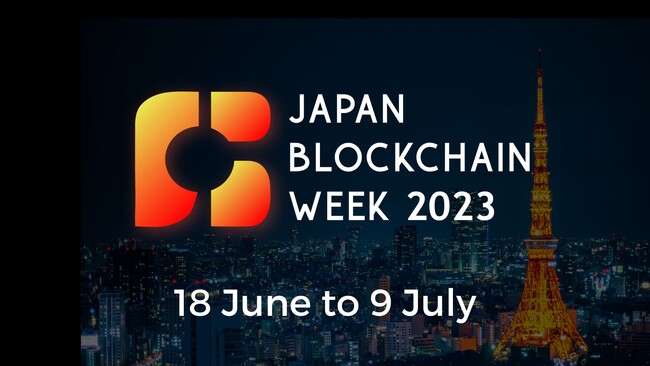 Japan Blockchain Week 2023@X|T[e\