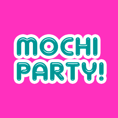 CXg[^[cqNFTA[g[XB{fBEj[ĝuMOCHI PARTY!vB