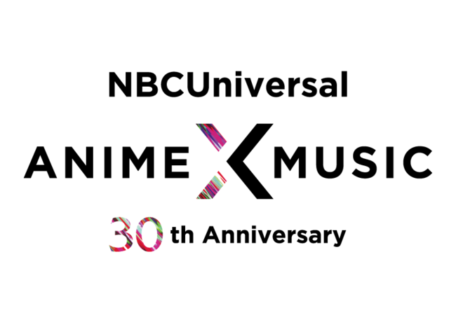 NBCUniversal Anime~Music 30th Anniversary Projectڍׂ\