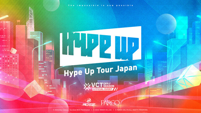 pR͐VR~jP[Vn̂߁AQ[Ƃn߂܂Hype Up Tour JapanJÁI