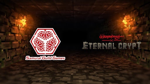 wEternal Crypt -Wizardry BC-xA{Q[MhwSamurai Guild GamesxƂ̃p[gi[Vbv