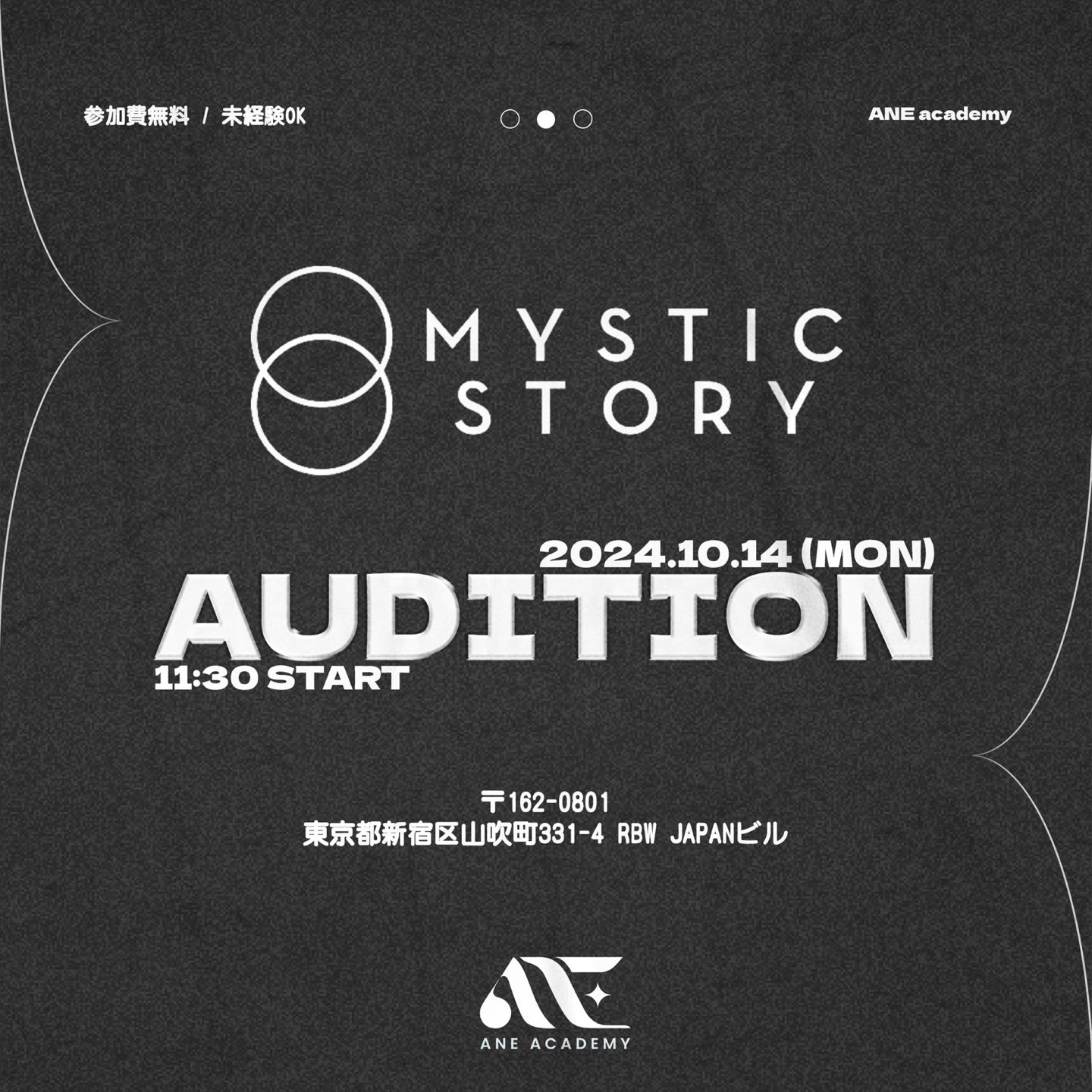 MYSTIC STORY AUDITION in ANE ACADEMY JÌI