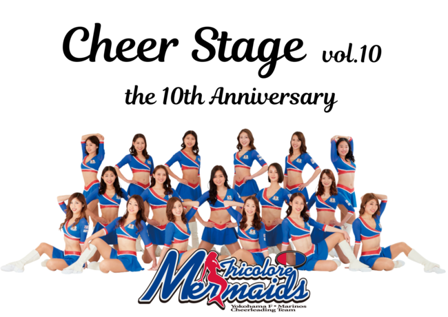 lFE}mX`A[fBO`[ Tricolore Mermaids Cheer Stage vol.10 -The 10th Anniversary- JÌ