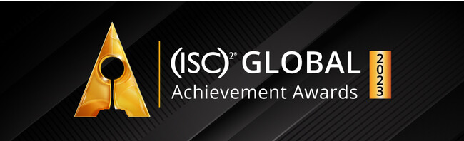 (ISC)A2023ŃuGlobal Achievement Awardsṽm~l[gtJn