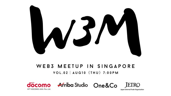 hRAWAAA[oX^WIAOne&CoAJETROɂuWeb3 Meetup in Singaporev2̊JÂ