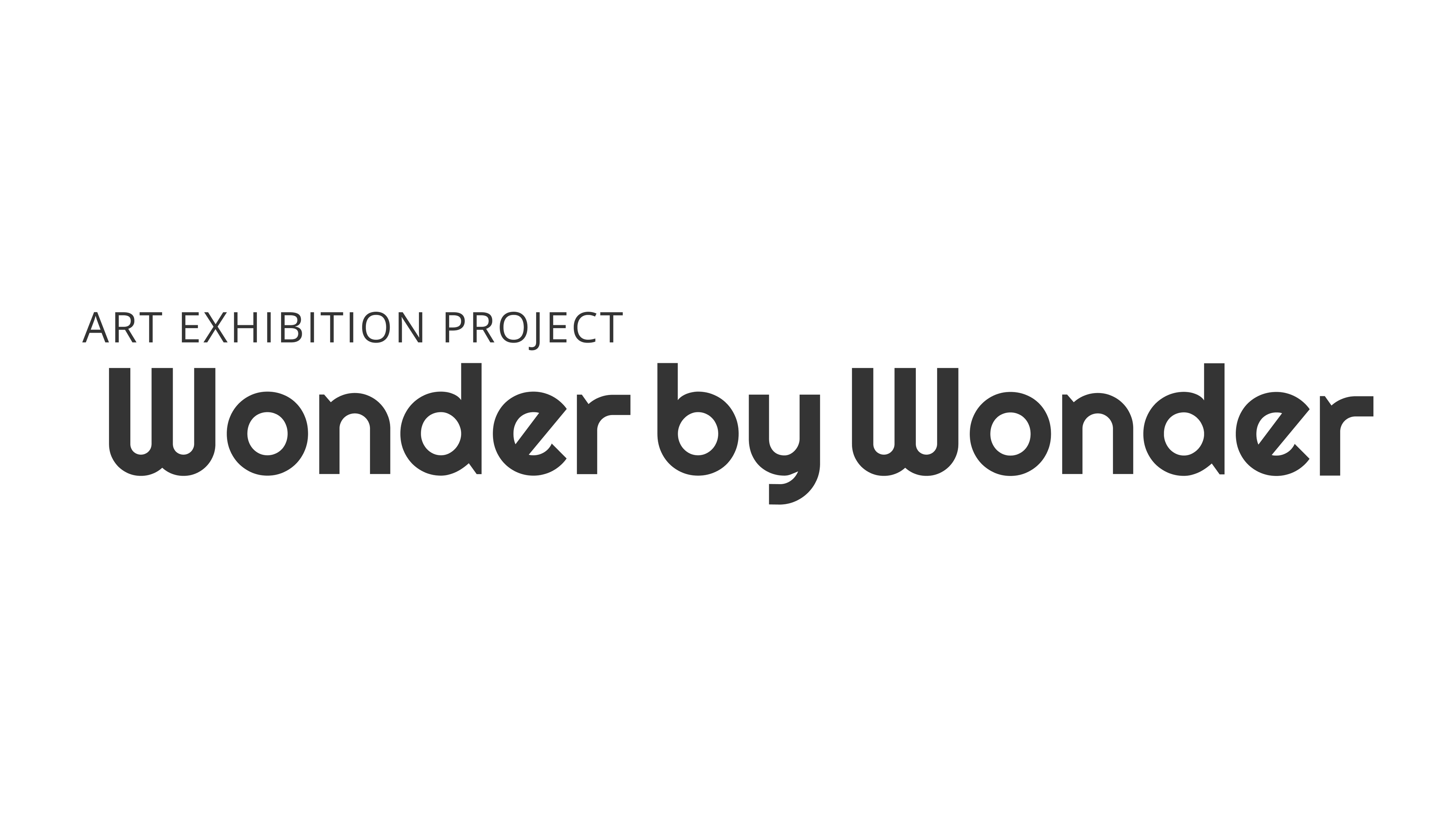 A[gvWFNguWonder by WondervnBeƂāup OV Solo exhibitionv1/24JÁI