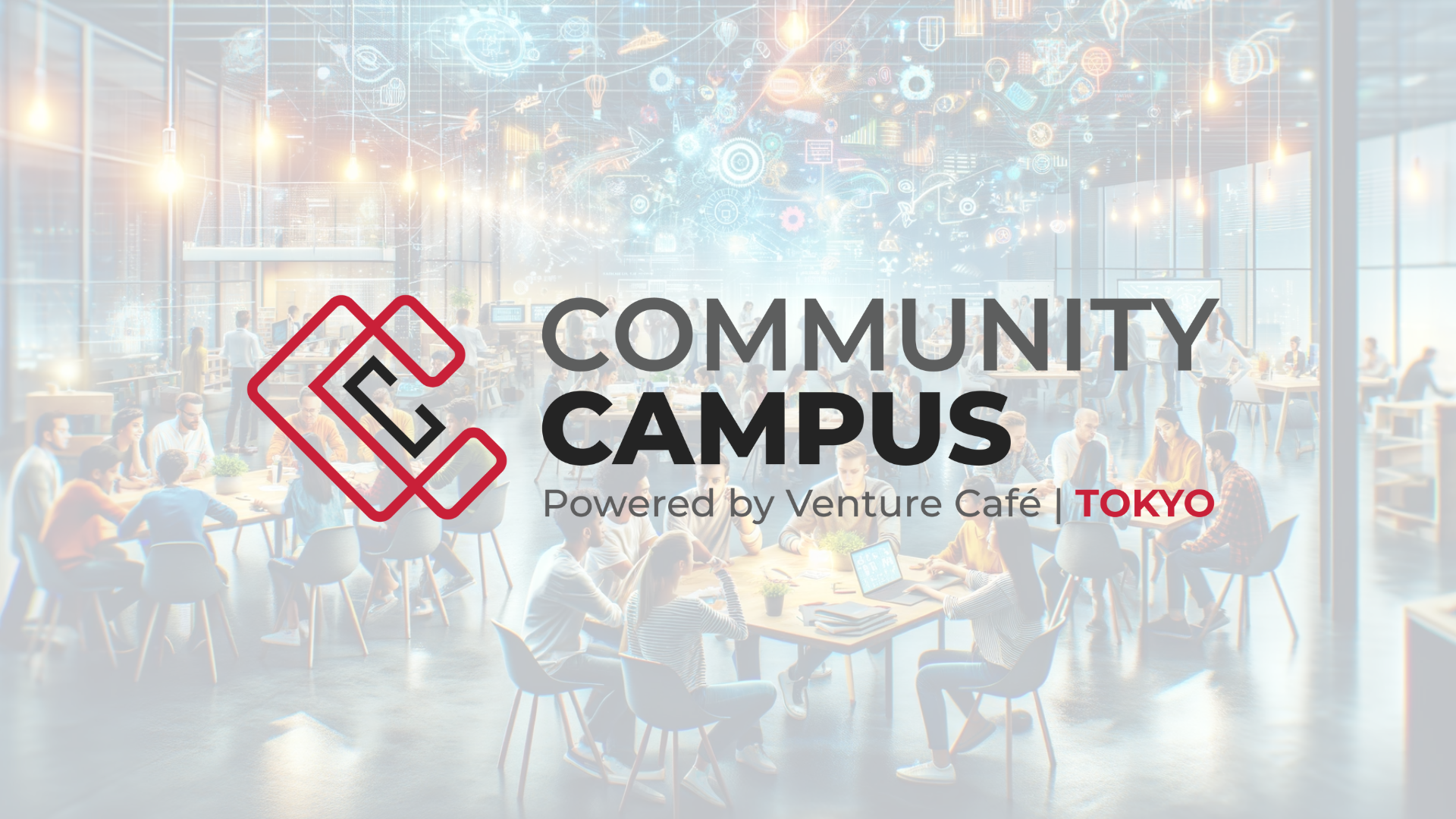 Venture Cafe TokyőNƉƋvOwCommunity Campusx 1u WJn