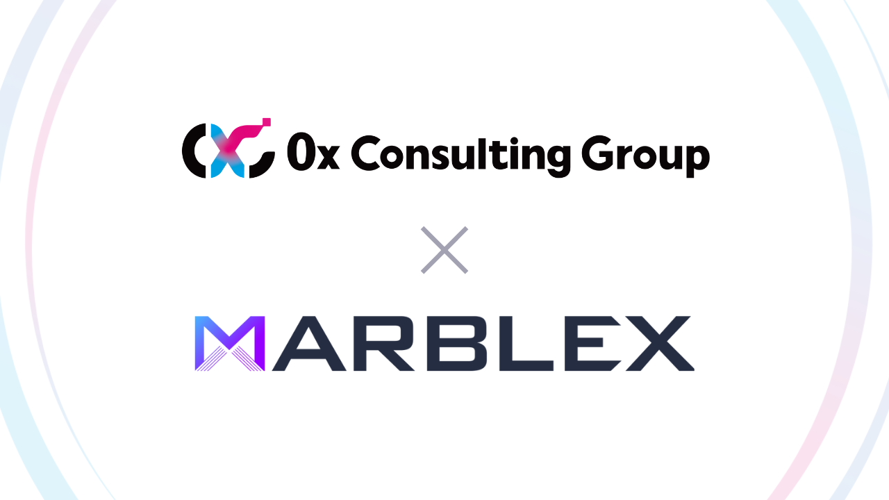 0x Consulting GroupA؍lbg}[uO[vMARBLEXƃ}[PeBOp[gi[_