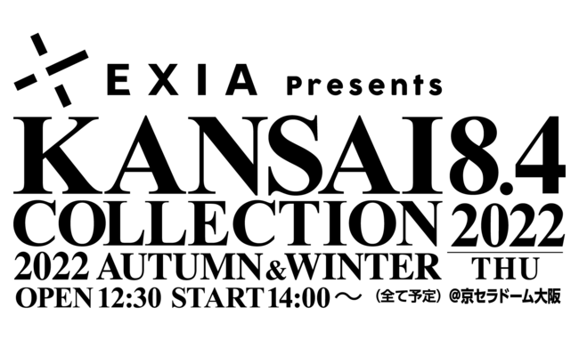 EXIA Presents KANSAI COLLECTION 2022 AUTUMN & WINTER