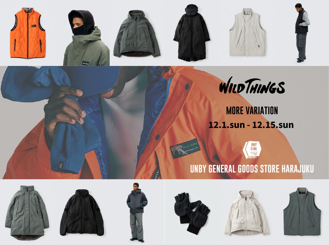 12/1()-12/15() UNBY STORE hŁWILD THINGS̃AoG[V|bvAbvJÁBmxeBpӂ܂B