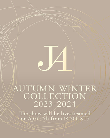 2023N47 j ߌ630uJUN ASHIDA AUTUMN WINTER COLLECTION 2023-2024vCX^OɂăCuzMI