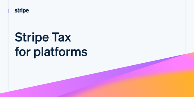 Stripe  Tax for platforms 𔭕\@Sȏ̊ƂɊȒPȐŖRvCAX