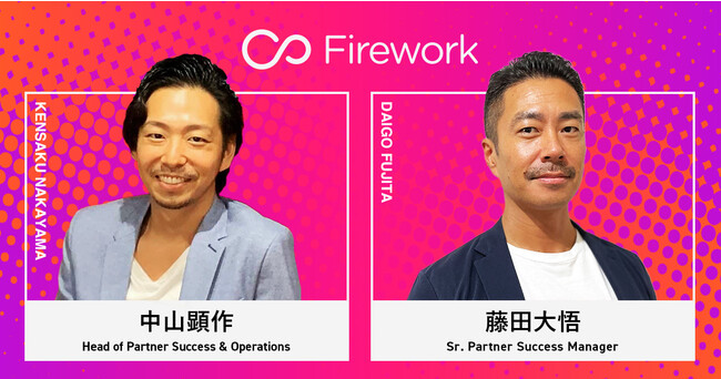 FireworkA̐̂ߒR삪Head of Partner Success & OperationsAc傪Sr. Partner Success ManagerɏAC