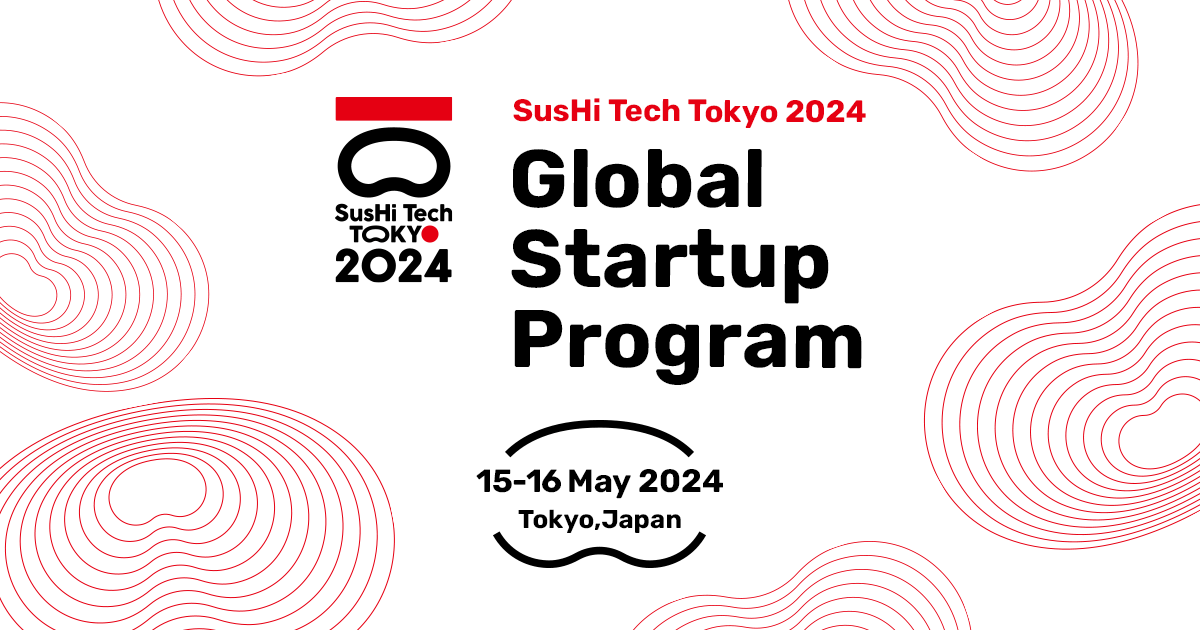 SUSHI TOP MARKETINGAsȂǂÂO[oCxguSusHi Tech Tokyo 2024Global Startup Programvփu[XoW