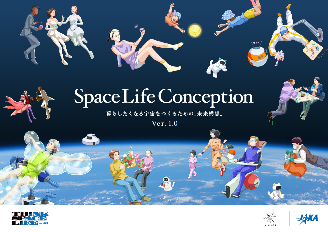 yJAXA~BIZ NEWSzTHINK SPACE LIFE F̖\zuSpace Life Conception Ver.1.0vJ