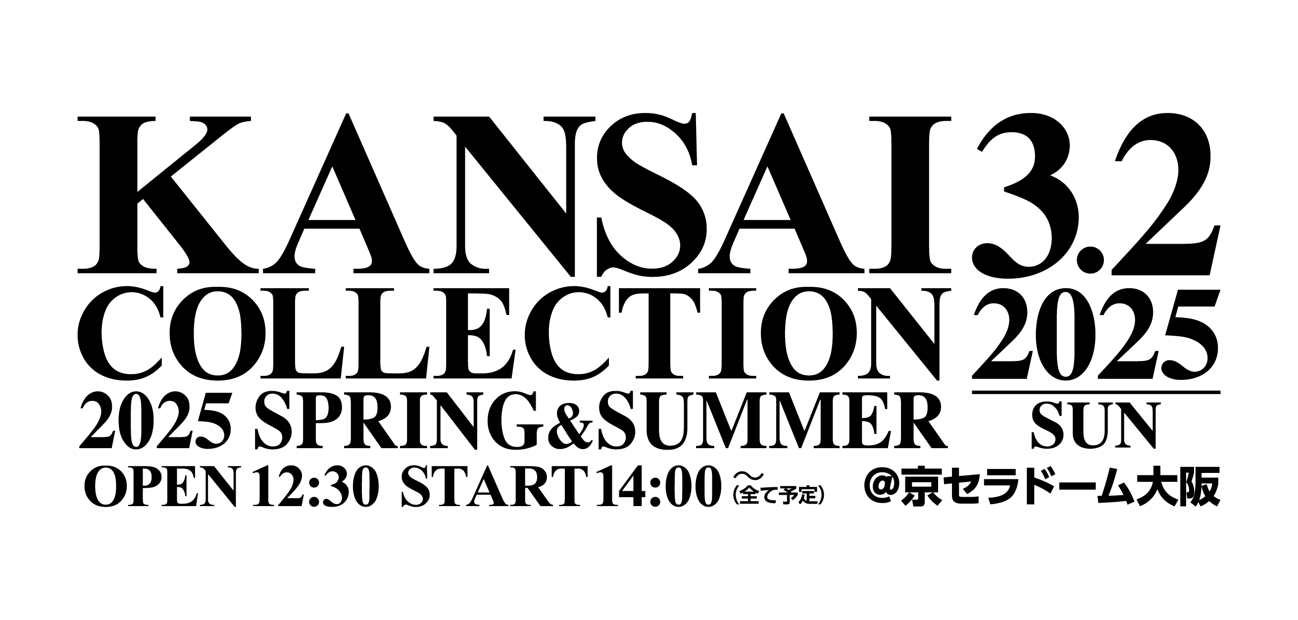 KANSAI COLLECTION 2025 SPRINGSUMMERJÌI