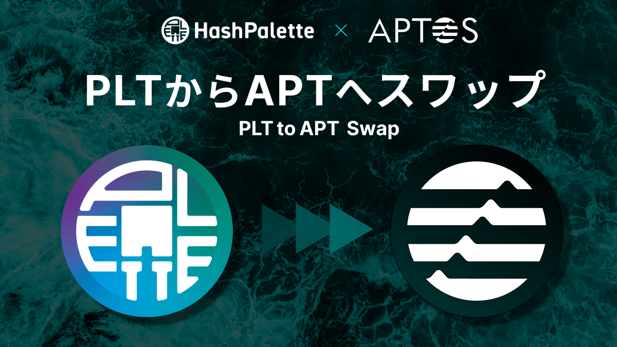 Aptos FoundationHashPaletteAPLTAPTւ̌̃bNAbv̔p~܂ތ̏ڍׂ𔭕\