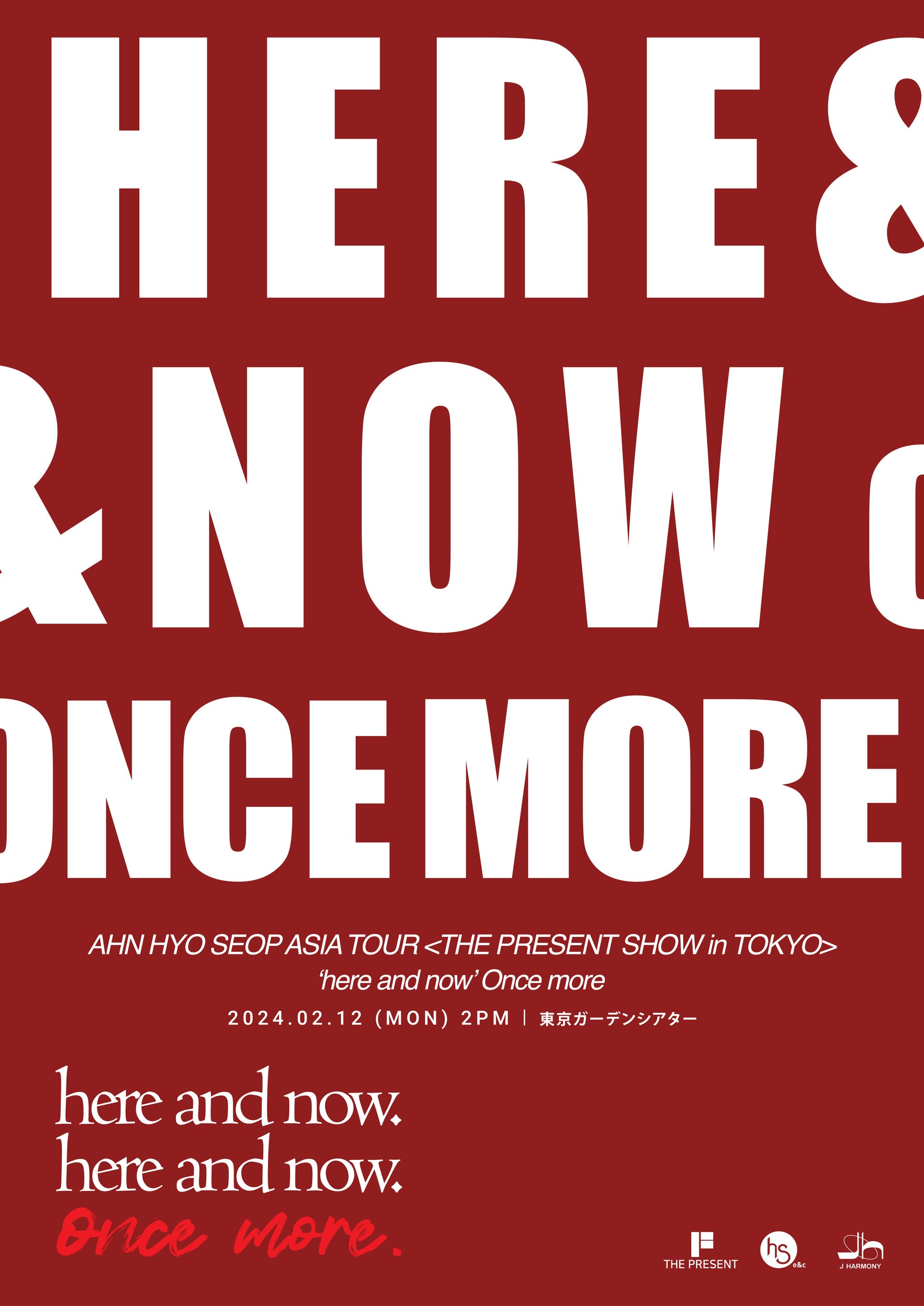 AHN HYO SEOP ASIA TOURTHE PRESENT SHOW in TOKYO ehere and nowf Once more