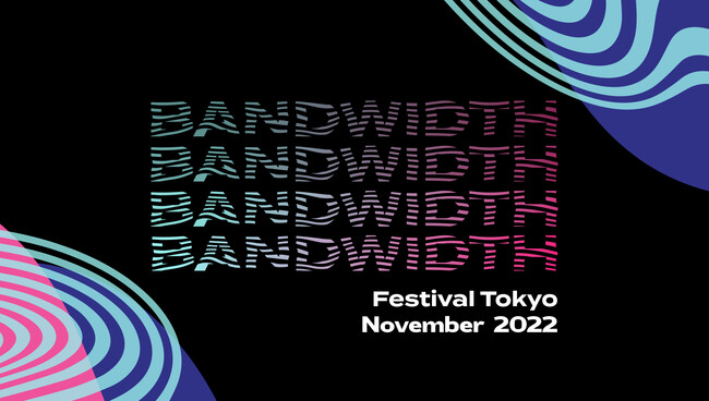 ̑lȉyV[Ɍ𓖂ĂI ZaikoÂ30Ԃɂ킽zMtFXuBandwidth Festival TokyovJÌBoA[eBXgWI