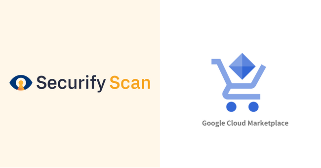 Ǝ㐫ffc[uSecurify ScanvAGoogle Cloud Marketplace ł̒񋟂Jn