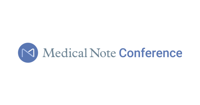 wE̊JÂƊȒPEɁI w抈pxT[rXuMedical Note Conferencev[X