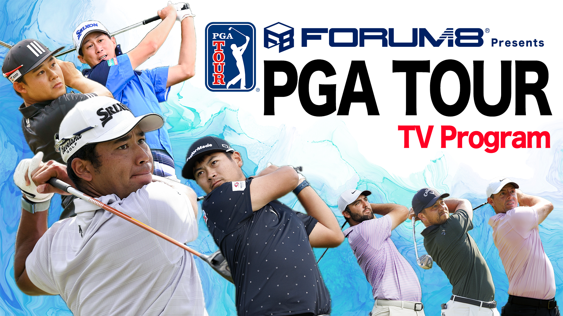 uFORUM8 Presents PGA TOUR TV ProgramvBS JapanextɂĕfA^CgX|T[p