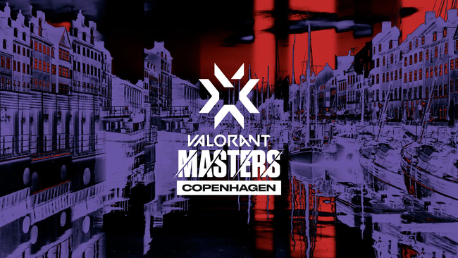 Ryn[QōsuVALORANT Champions Tour 2022 Stage 2 Masters Copenhagenv{́uNORTHEPTIONvQI