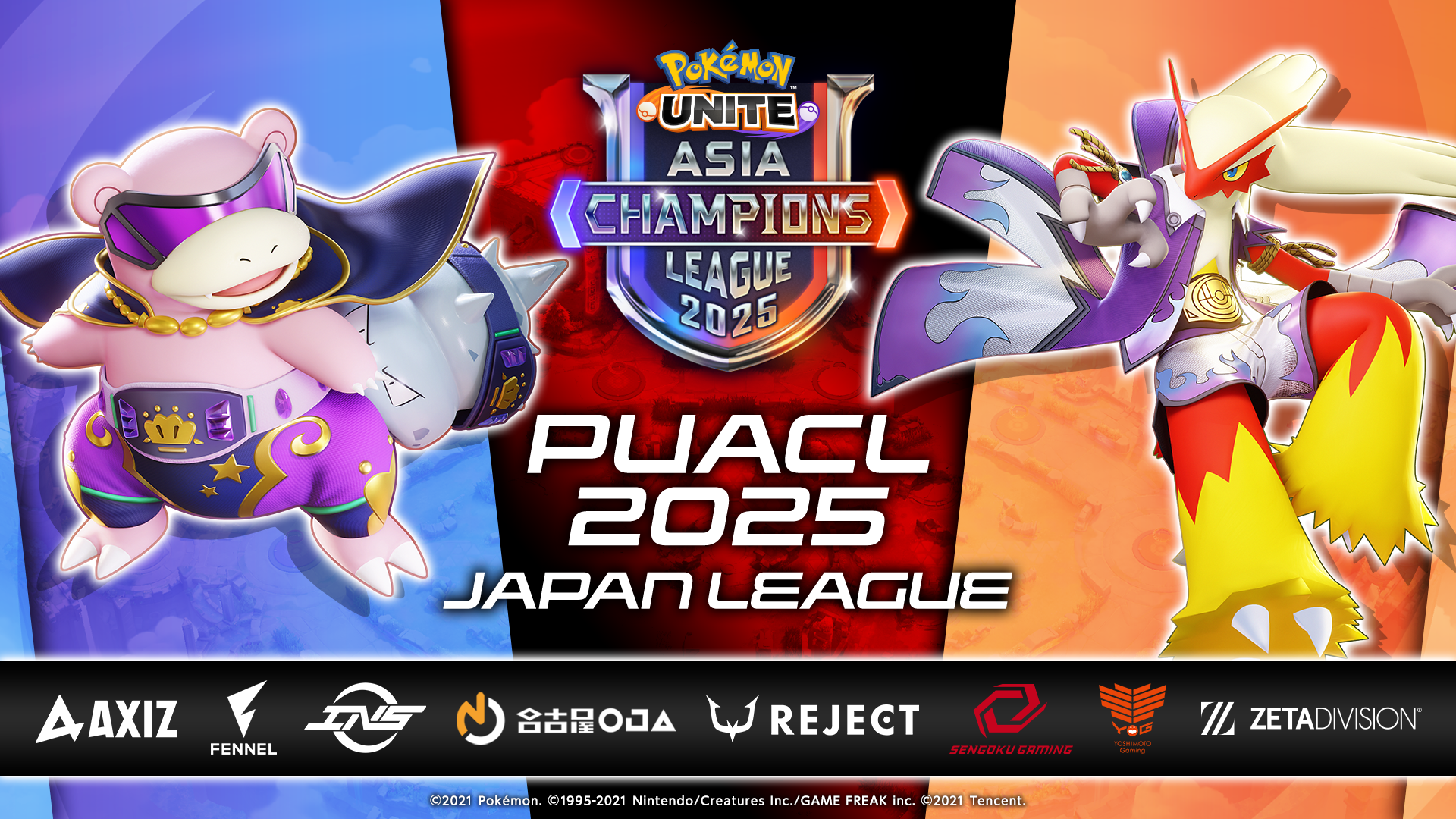 veX|[c`[uREJECTvwPokemon UNITE Asia Champions League 2025xɎQ팈I