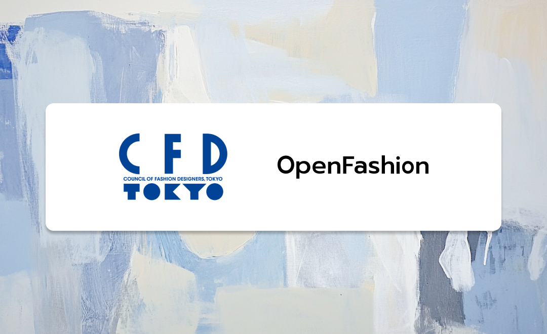 OpenFashionCEO cOt@bVfUCi[ciCFD TOKYOj̗ɏAC