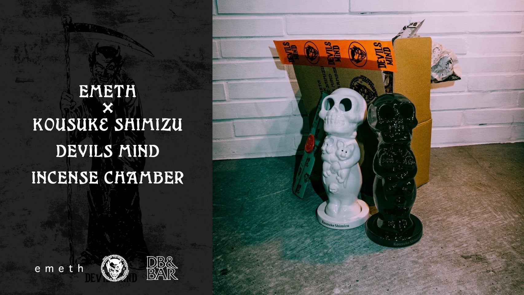 emeth ~ KOUSUKE SHIMIZU vWFNg"DEVILS MIND"nBeACe𔭔POPUP STORE𒆖ڍDB&BARɂĊJÁB