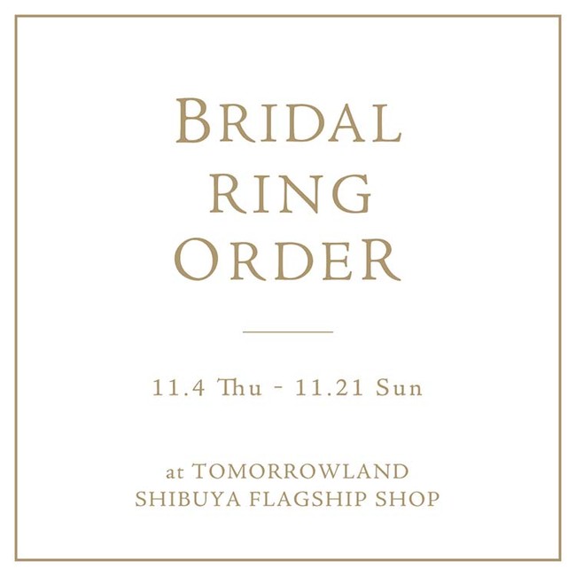 GKgȑl̃X^C\qTOMORROWLANDrɂāwBRIDAL RING ORDER FAIRxJ