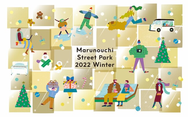 Marunouchi Street Park 2022 Winter@2022N121i؁j`2022N1225ij