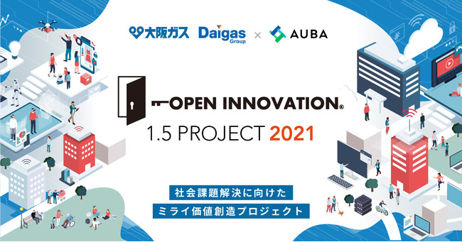 wKXEDaigasO[v ~ AUBA  OPEN INNOVATION 1.5 PROJECT 2021xnI