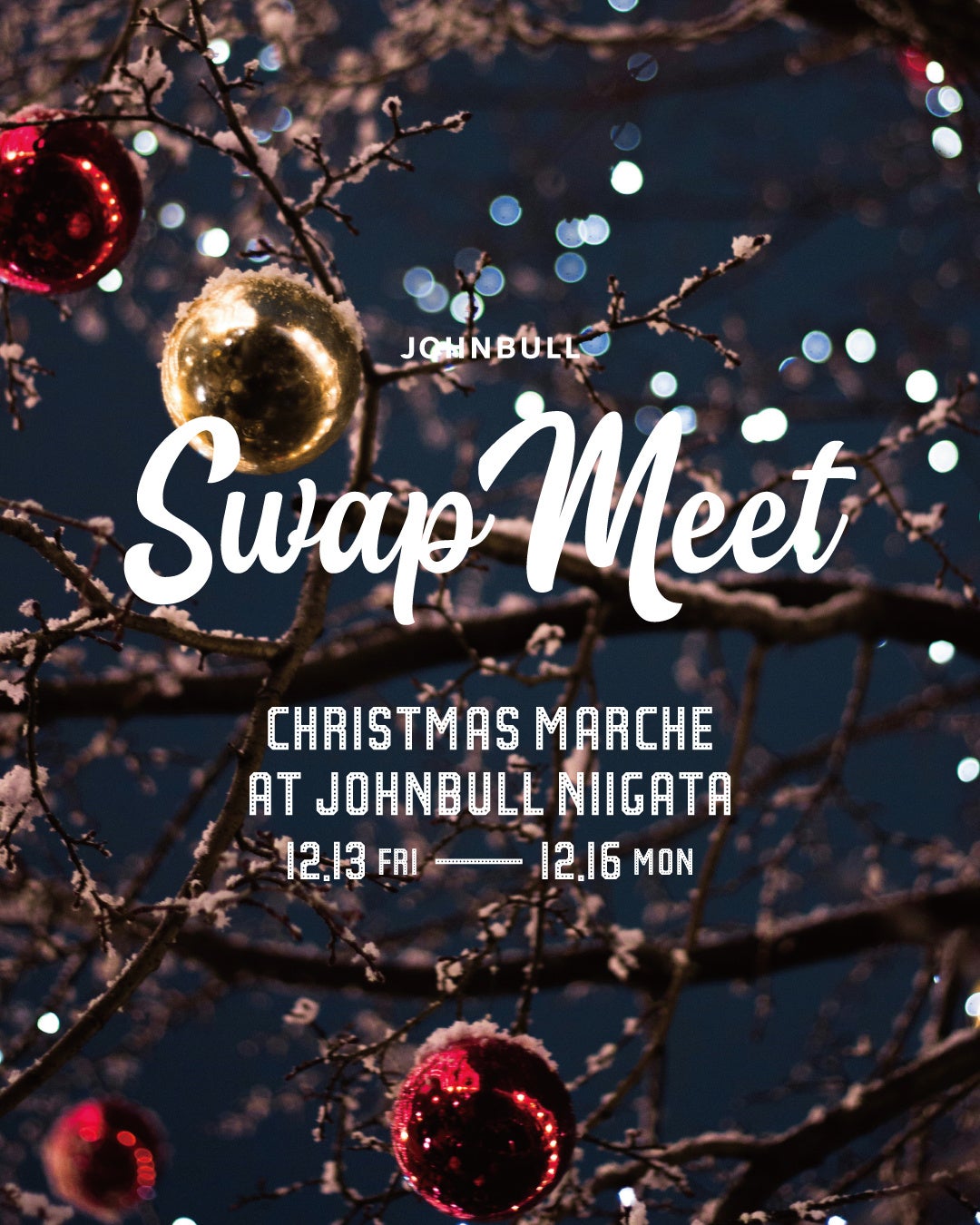 SWAP MEET CHRISTMAS MARCHE at JOHNBULLVX 2024N1213()`16() 4ԊJ