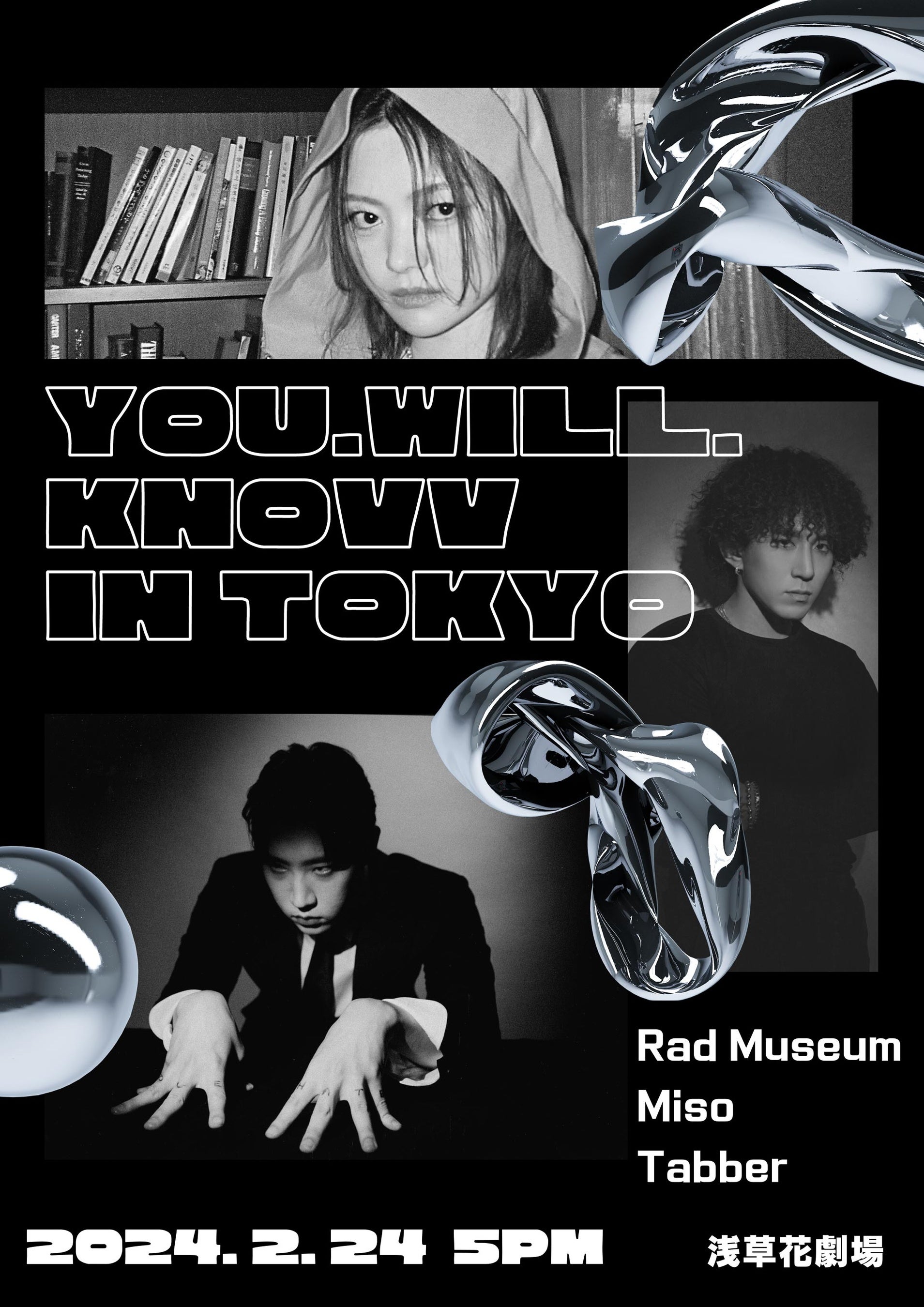 you.will.knovv in TOKYO[First live show with yRad Museum Miso & Tabberz[