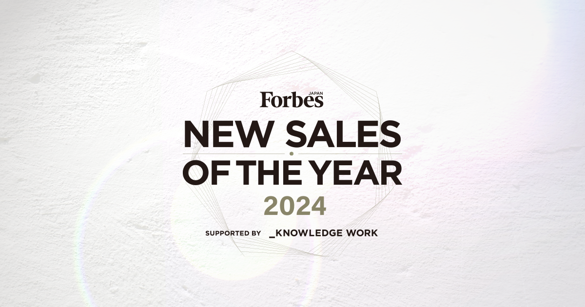 Forbes JAPANƊЃibW[NAV̉cƑgDfP[XƂuForbes JAPAN NEW SALES OF THE YEAR 2024vɂĔ\