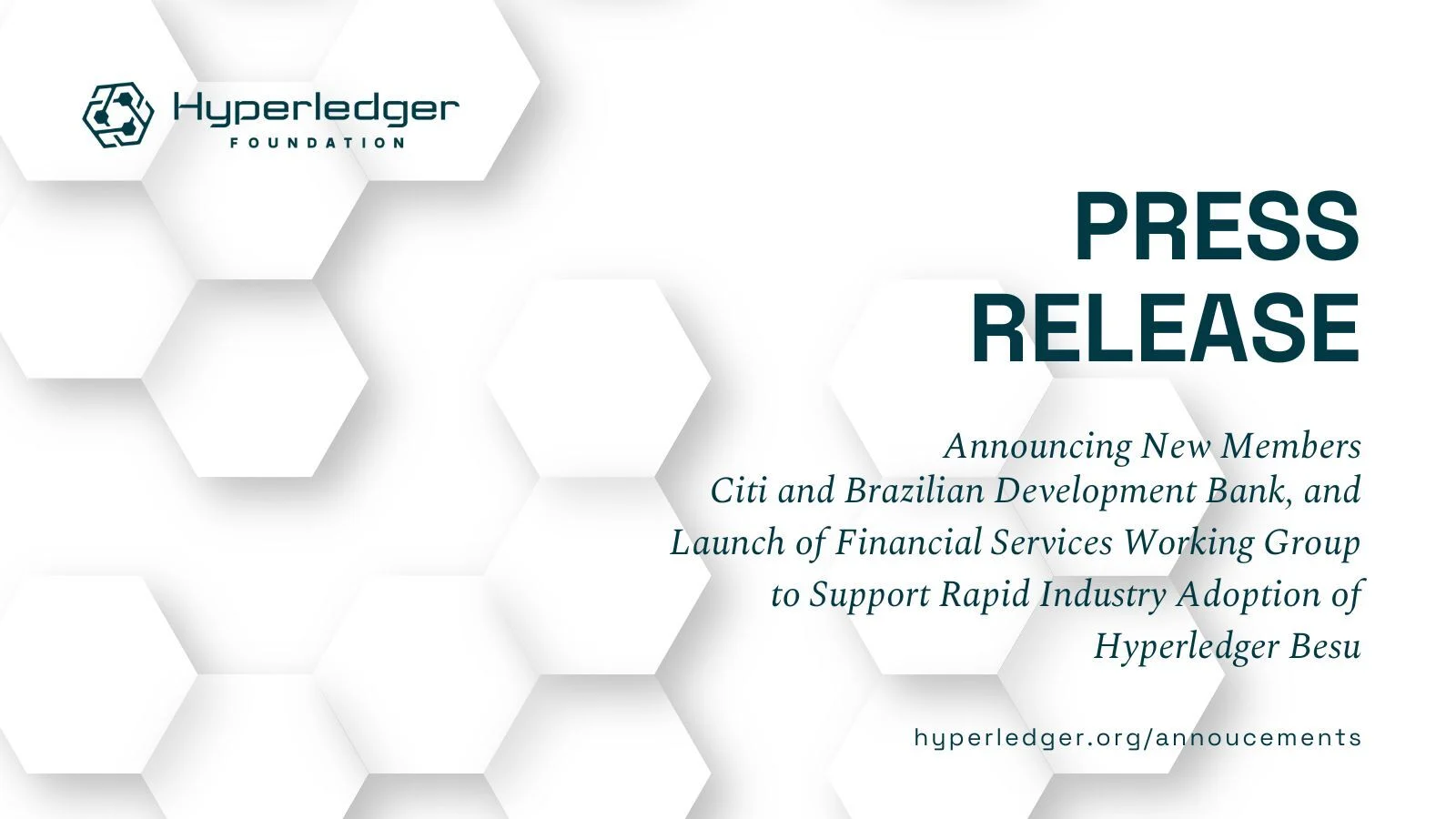 Hyperledger FoundationAVo[CitiBrazilian Development Bank̉Financial Services Working Group𔭕\