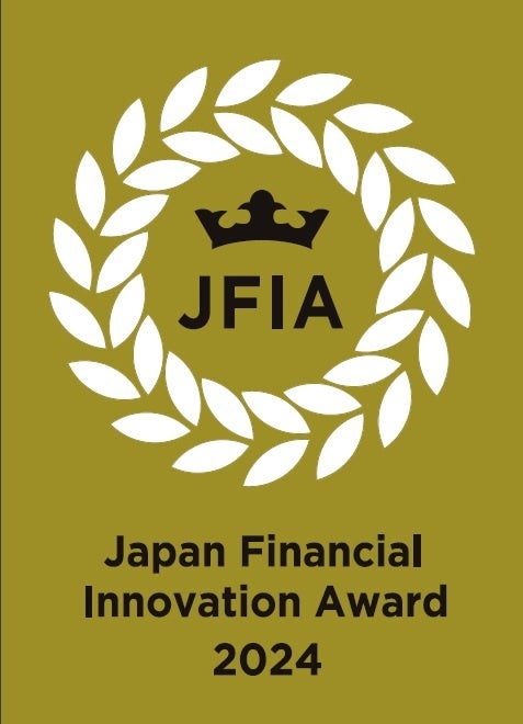 ZMSBIlbgsAuJapan Financial Innovation Award 2024vR{[V