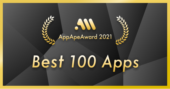 2021Nɒ𐋂X}[gtHAv\A[huApp Ape Award 2021v́uBest 100 Appsv17LIVEIo