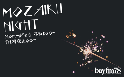 bayGA̐[U鐶I^1219()`21()wMOZAIKU NIGHTx